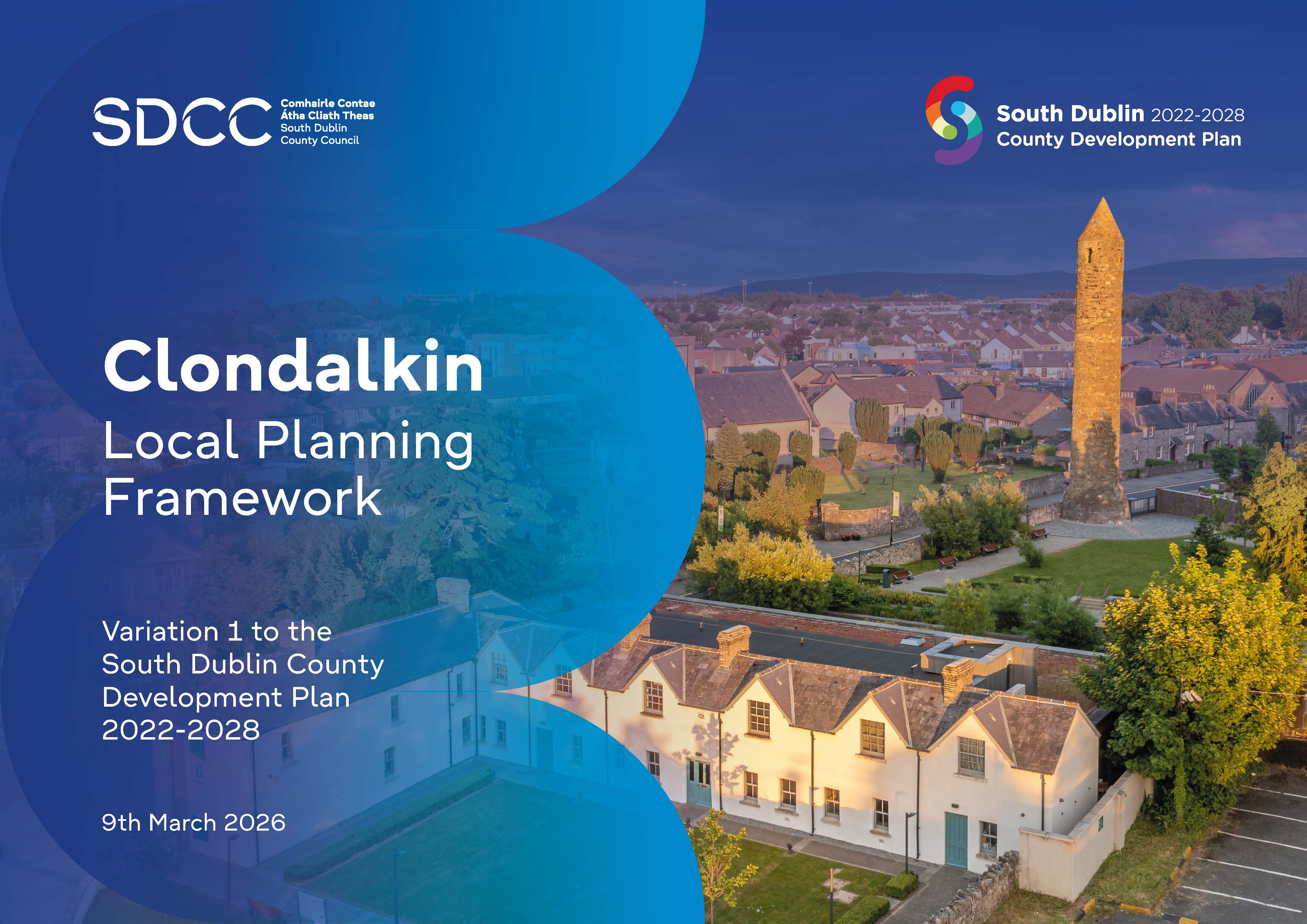 Variation No. 1 to the County Development Plan 2022-2028: Clondalkin Local Planning Framework has been made!