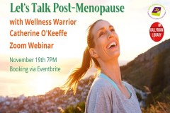 Post-Menopause Talk with Catherine O'Keeffe via Zoom sumamry image