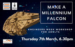Make a Millennium Falcon - Engineers Week sumamry image