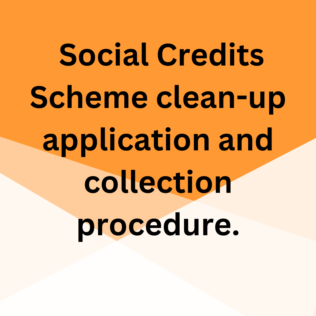 Social Credits Scheme clean-up application and collection procedure. sumamry image