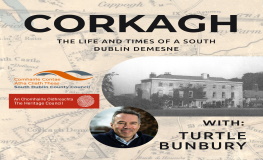 New Podcast: Corkagh – the life and times of a South Dublin Demesne sumamry image